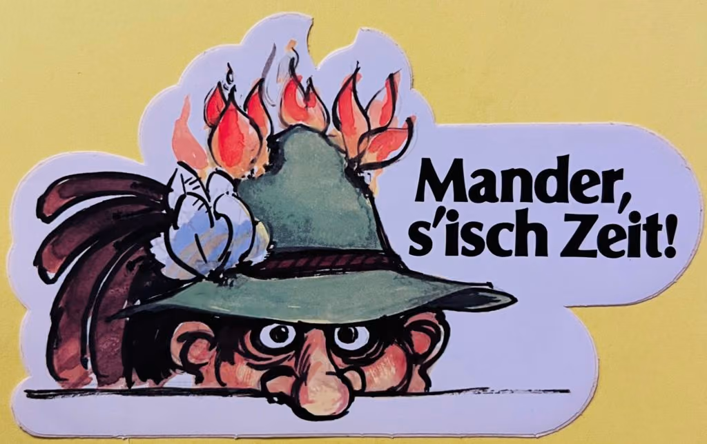 Mander s´isch Zeit