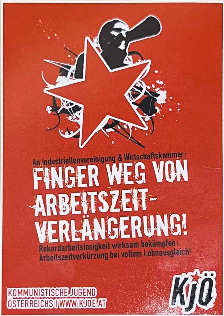 An Industriellenvereinigung & Wirtschaftskammer: Finger weg von Arbeitszeitverlängerung!
