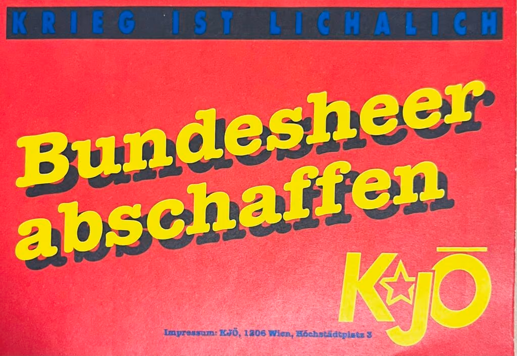 Bundesheer abschaffen - Krieg ist Lichalich
