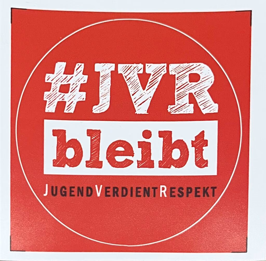 JVR bleibt! Jugend verdient Respekt