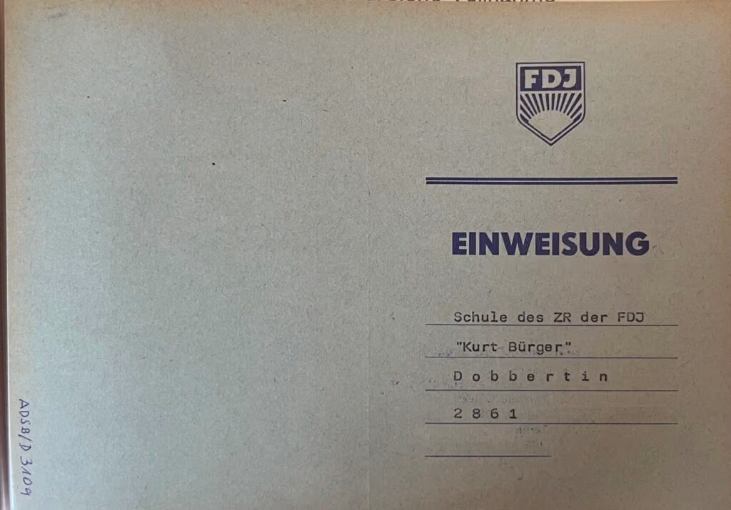 Einweisung - Schule des Zentralrates der FDJ "Kurt Bürger", Dobbertin