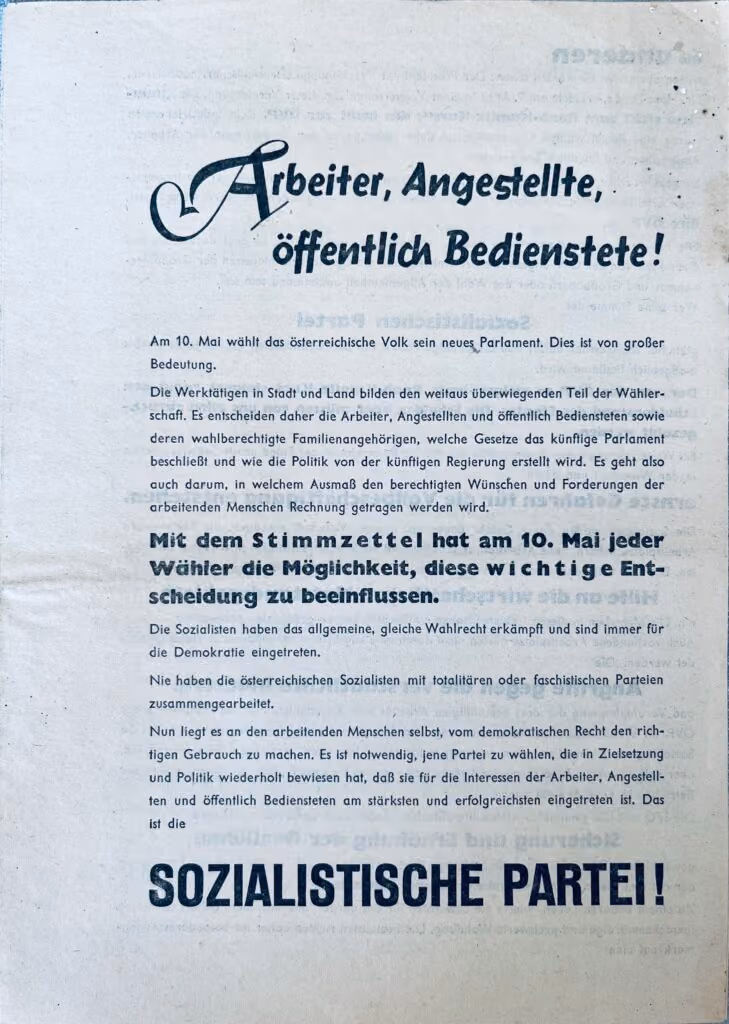 Arbeiter, Angestellte, öffentliche Bedienstete! Mit dem Stimmzettel hat am 10.Mai jeder Wähler die Möglichkeit, diese wichtige Entscheidung zu beeinflussen