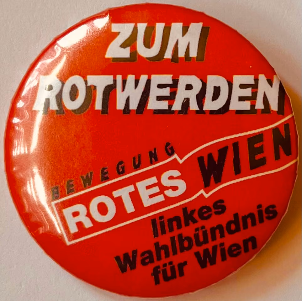 Zum Rotwerden - Bewegung Rotes Wien - linkes Wahlbündnis für Wien