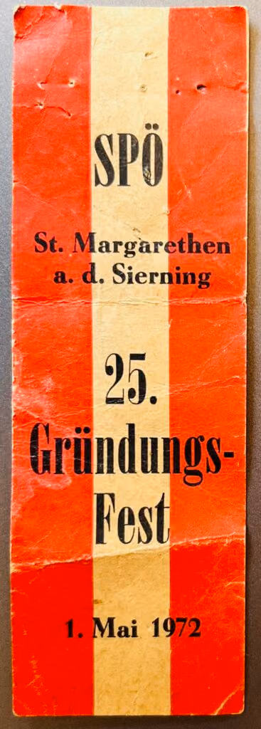 SPÖ-St.Margarethen a.d. Sierning  - 25. Gründungsfest - 1.Mai 1972