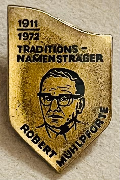Traditionsnamensträger - Robert Mühlpforte 1911-1972