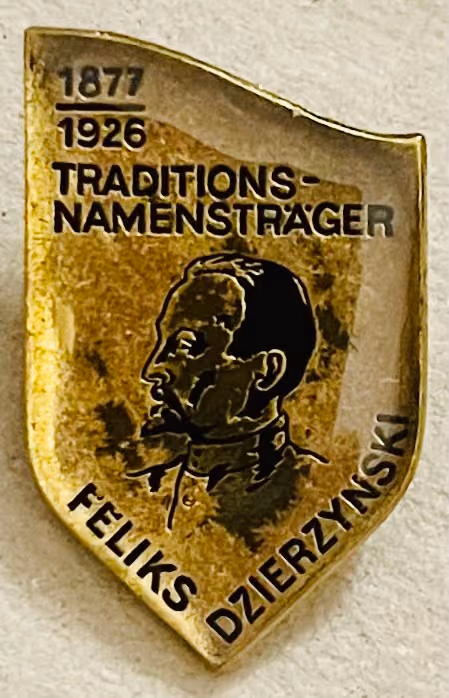 Traditionsnamensträger - Feliks Dzierzynski 1877-1926