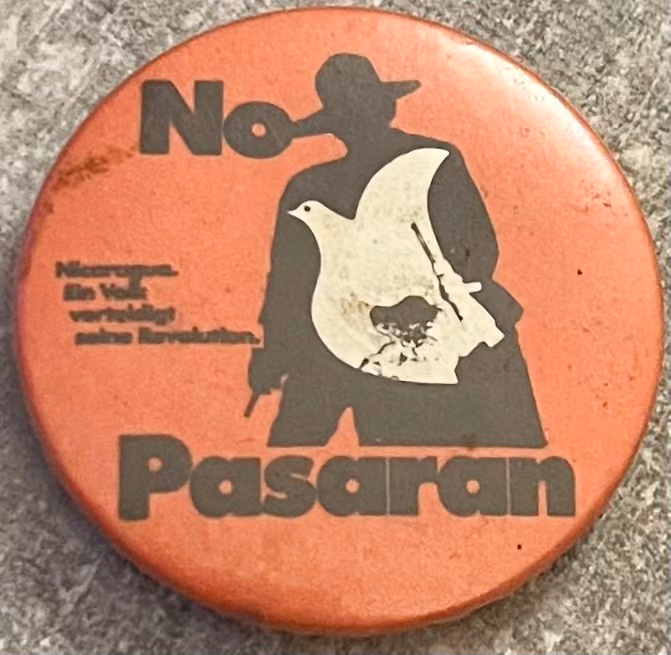 No Pasaran - Nicaragua. Ein Volk verteidigt seine Revolution