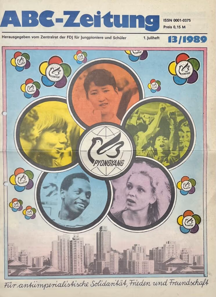 13. Weltfestspiele - Pyongyang 1989 - Für antiimperialistische Solidarität, Frieden und Freundschaft
