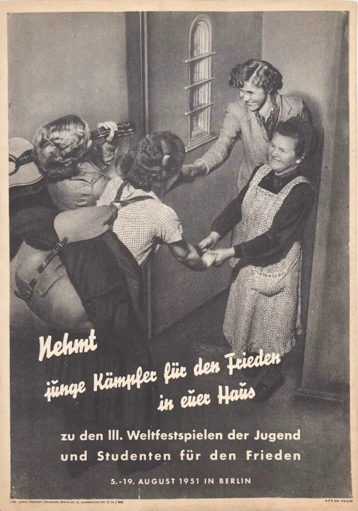3. Weltfestspiele - Berlin 1951 - Nehmt junge Kämpfer für den Frieden in euer Haus