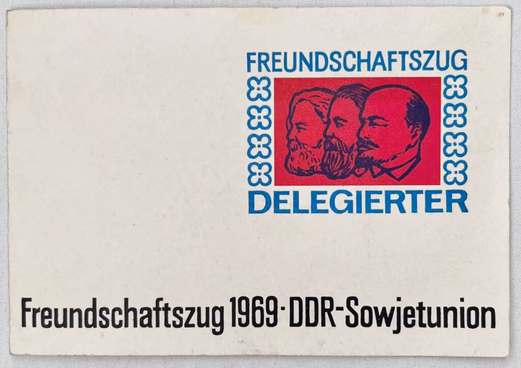 Freundschaftszug 1969 - DDR-Sowjetunion - Delegierter