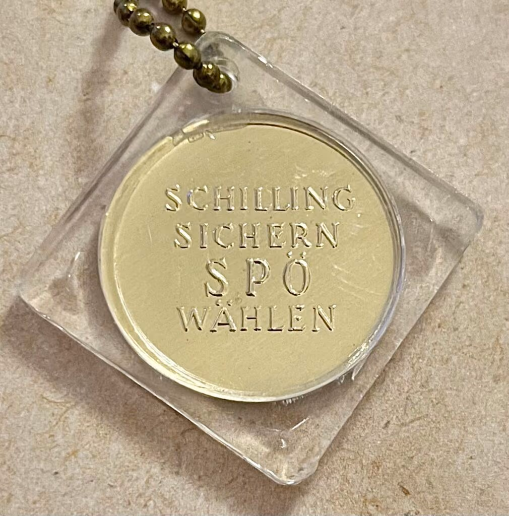 SPÖ - Schilling sichern SPÖ wählen