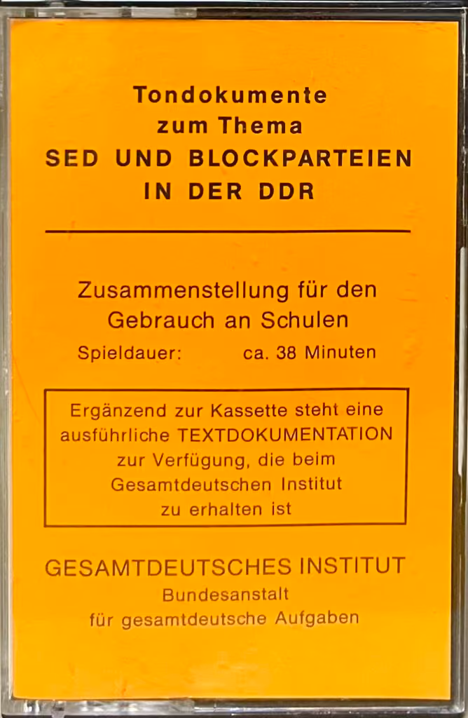 Tondokumente zum Thema SED und Blockparteien in der DDR