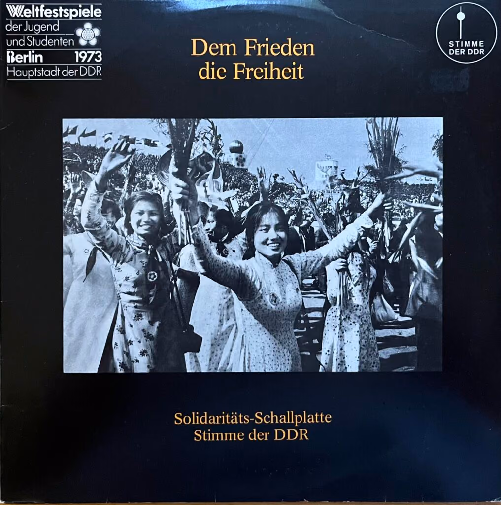 10. Weltfestspiele - Berlin 1973 - Dem Frieden die Freiheit