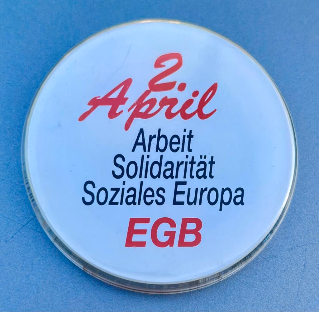 EGB - 2.April - Arbeit, Solidarität, Soziales Europa