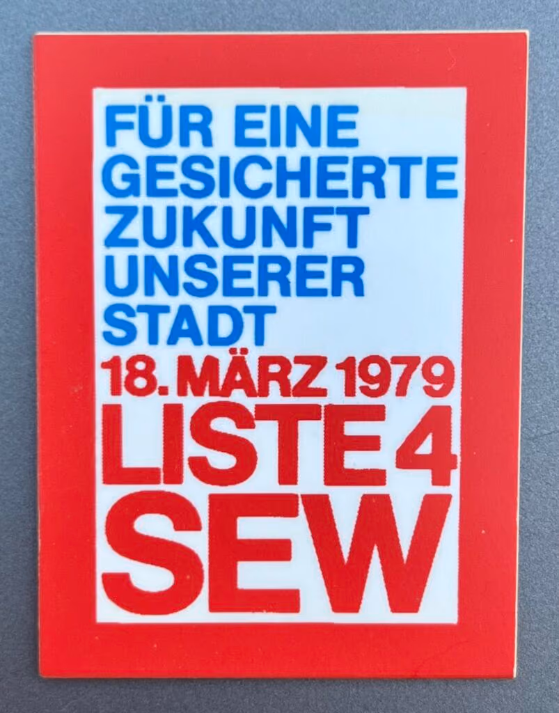 SEW - Für eine gesicherte Zukunft unserer Stadt - 18.März 1979 Liste 4 SEW