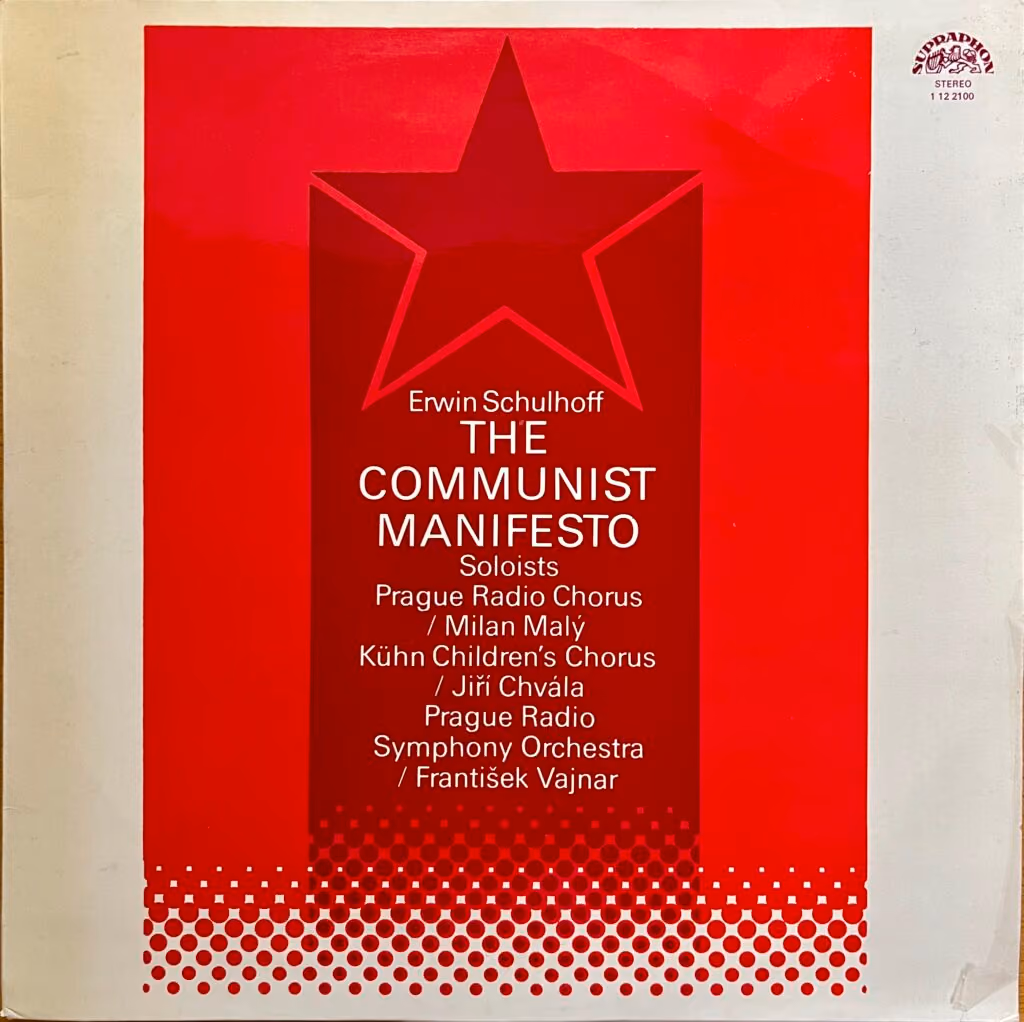 Erwin Schulhoff: The Communist Manifesto