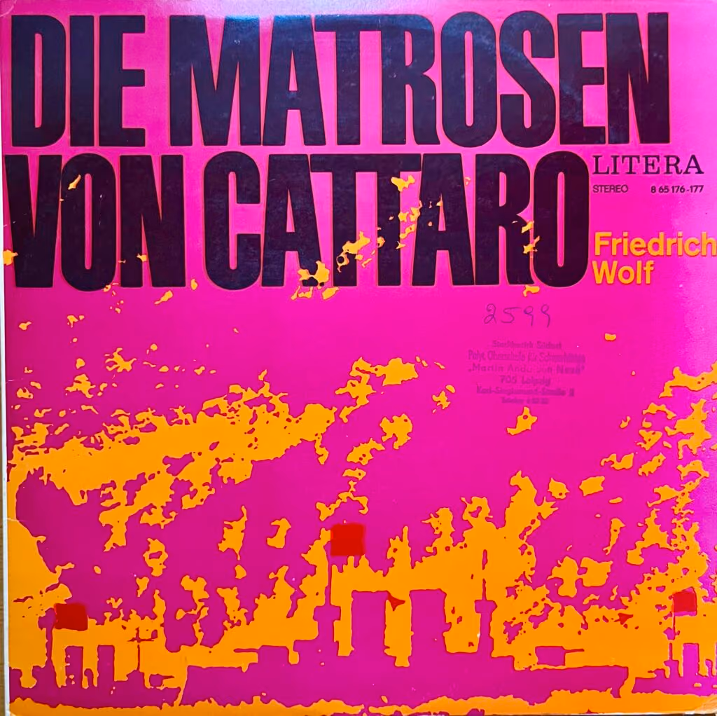 Friedrich Wolf: Die Matrosen von Cattaro
