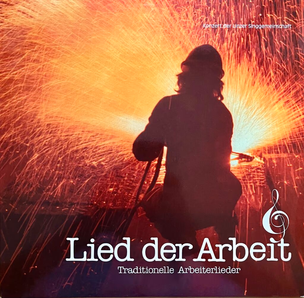 Lied der Arbeit - Traditionelle Arbeiterlieder