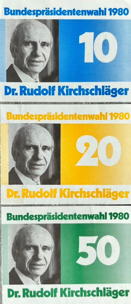 Dr. Rudolf Kirchschläger - Bundespräsidentenwahl 1980