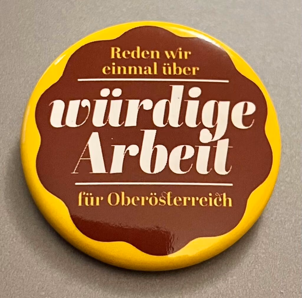 SPÖ-OÖ - Würdige Arbeit für Oberösterreich