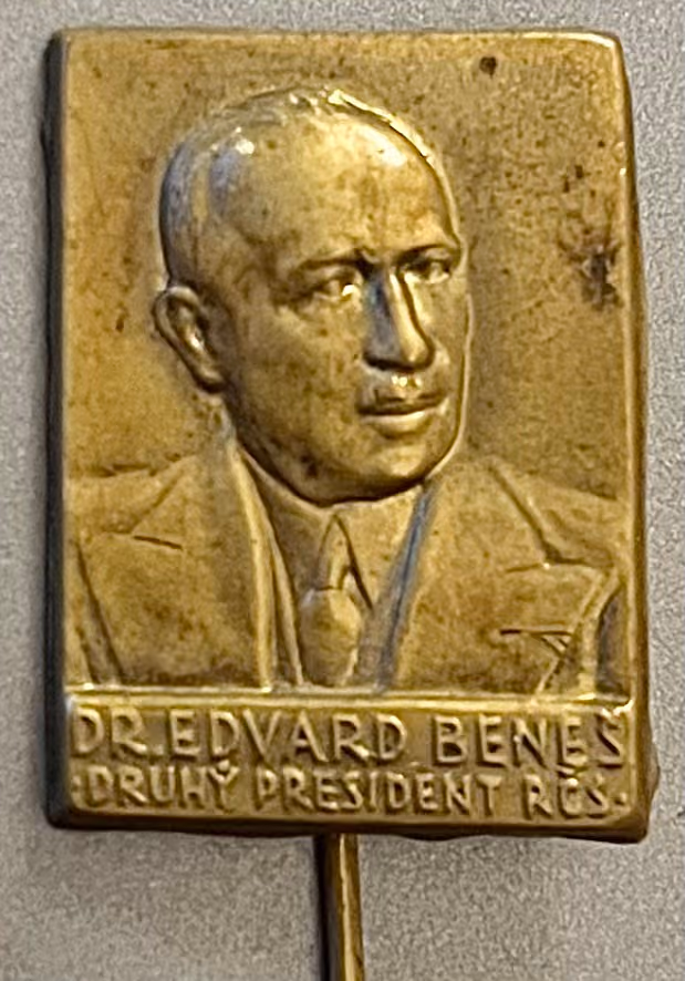 Dr. Edvard Benes - Zweiter Präsident der Tschechoslowakischen Republik