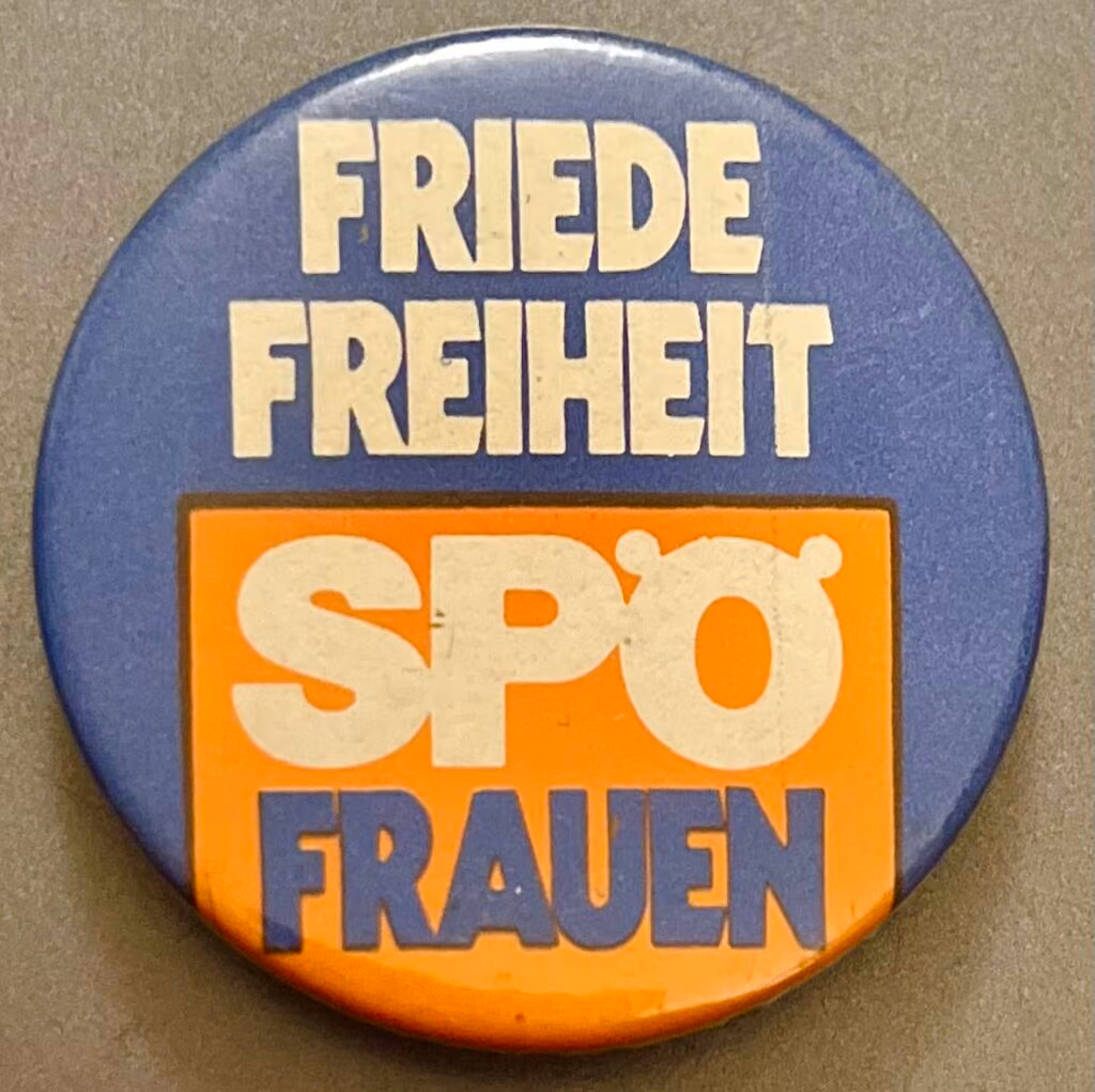 SPÖ-Frauen - Friede - Freiheit