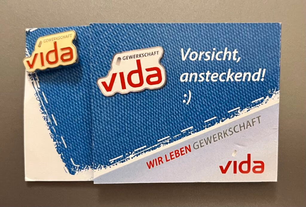 Gewerkschaft Vida - Vorsicht ansteckend!
