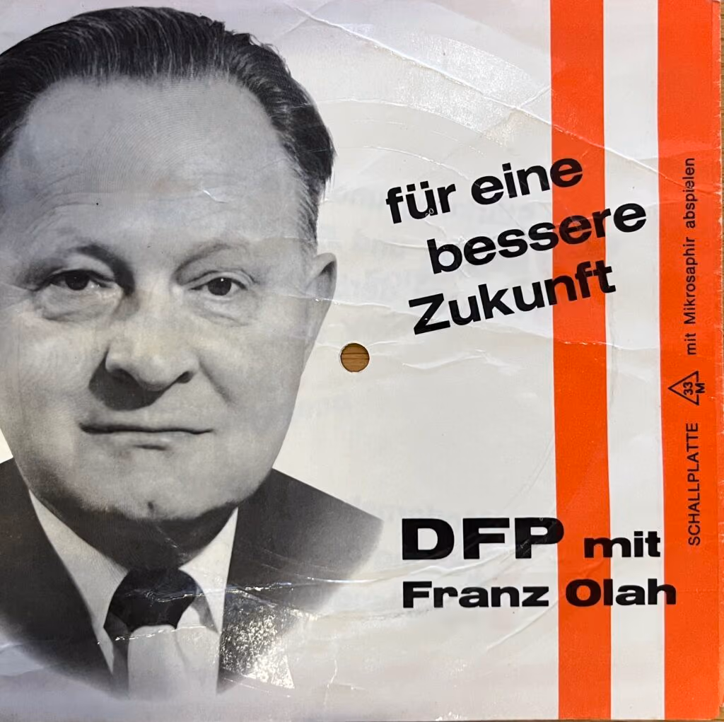 DFP mit Franz Olah - für eine bessere Zukunft