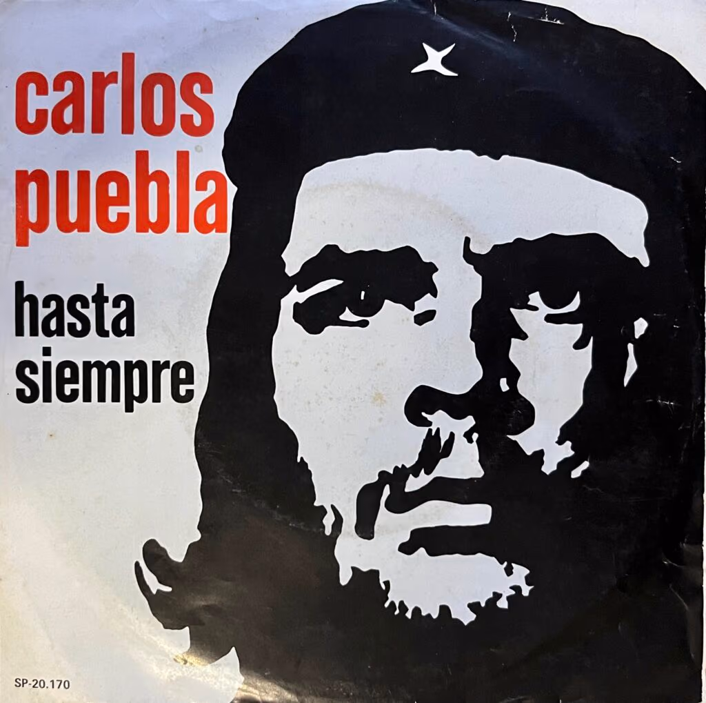 Carlos Puebla: Hasta Siempre