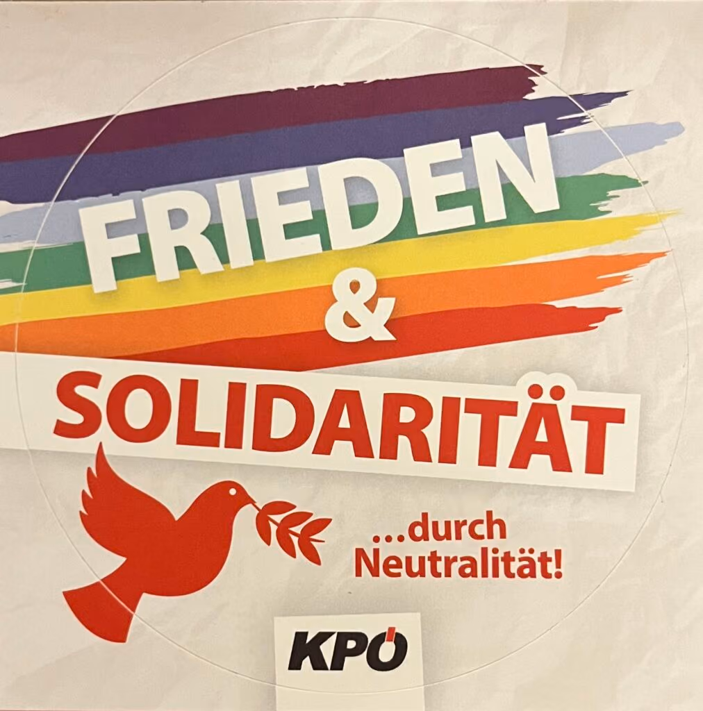 KPÖ - Frieden & Solidarität...durch Neutralität!