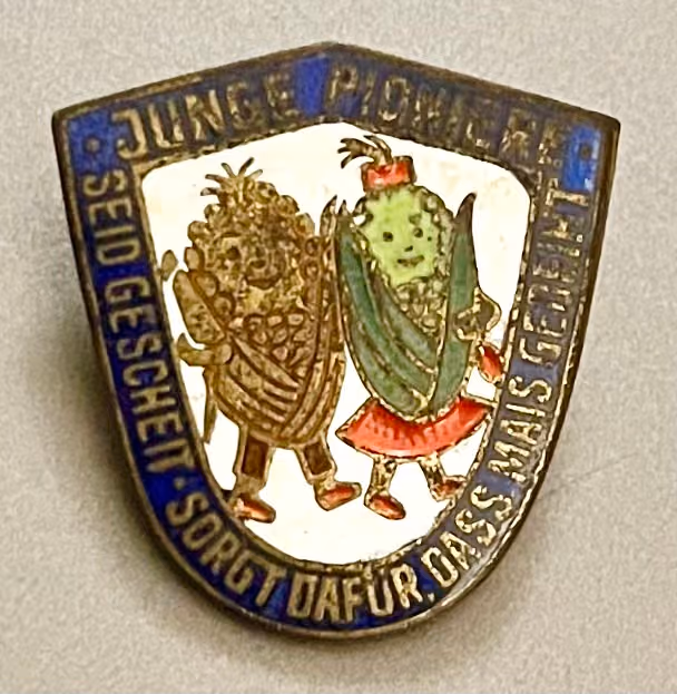 Junge Pioniere - Seid gescheit sorgt dafür dass Mais gedeiht
