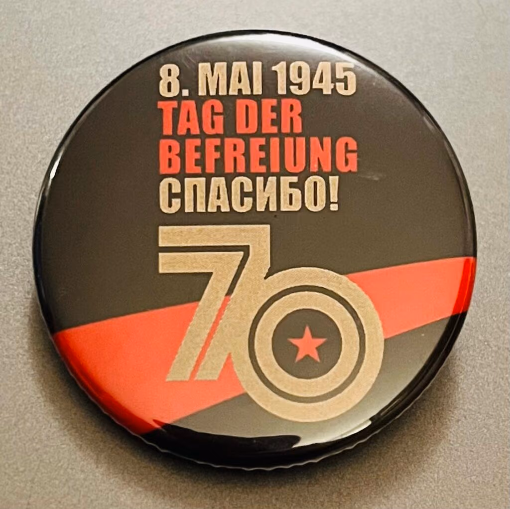 8.Mai 1945 - Tag der Befreiung - Spasibo! 70 Jahre