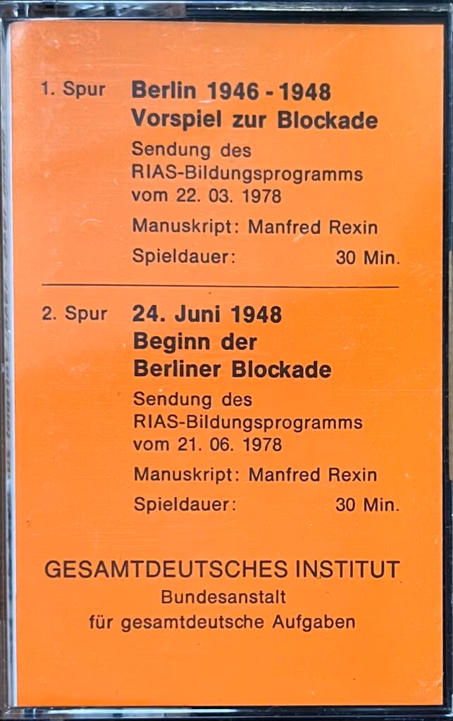 Berlin 1946-1948 - Vorspiel zur Blockade / 24.Juni 1948 - Beginn der Berliner Blockade