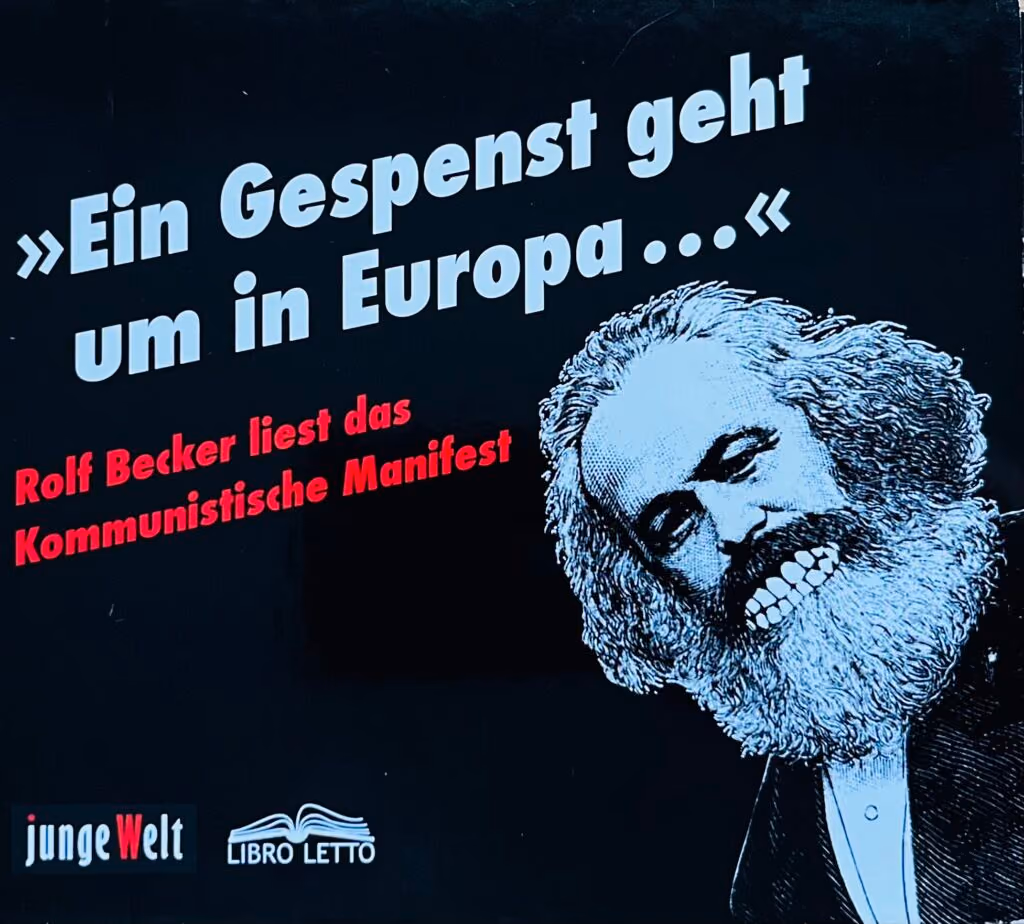 "Ein Gespenst geht um in Europa..."