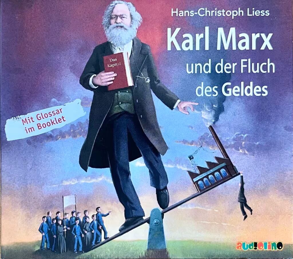 Karl Marx und der Fluch des Geldes