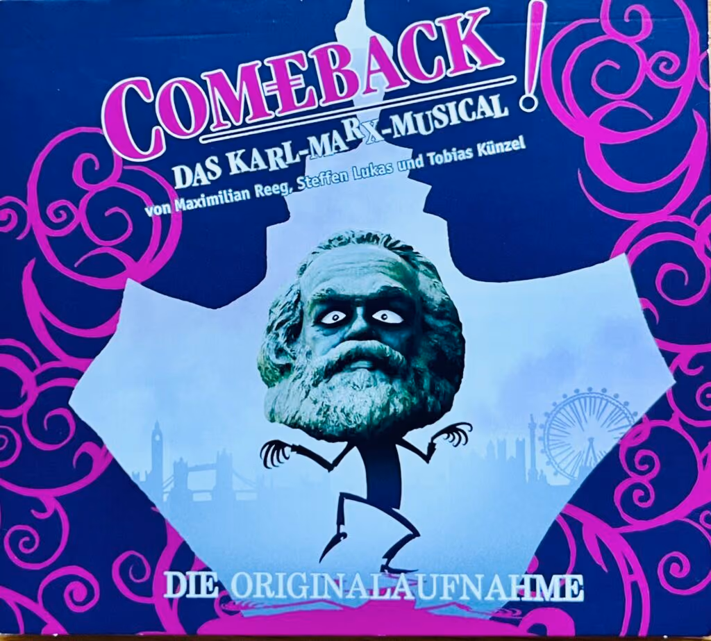 Comeback - Das Karl-Marx-Musical!