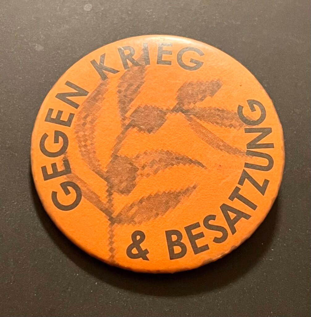 Gegen Krieg & Besatzung