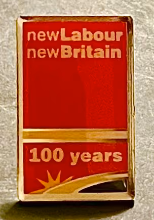 Labour Party - New Labour - New Britain - 100 years