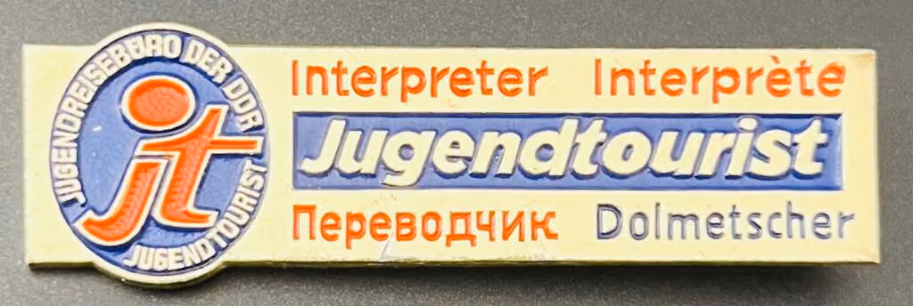 Jugendtourist - Jugendreisebüro der DDR - Dolmetscher
