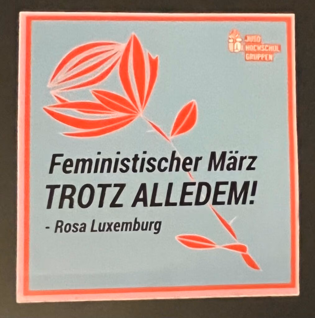 Feministischer März - Trotz alledem!