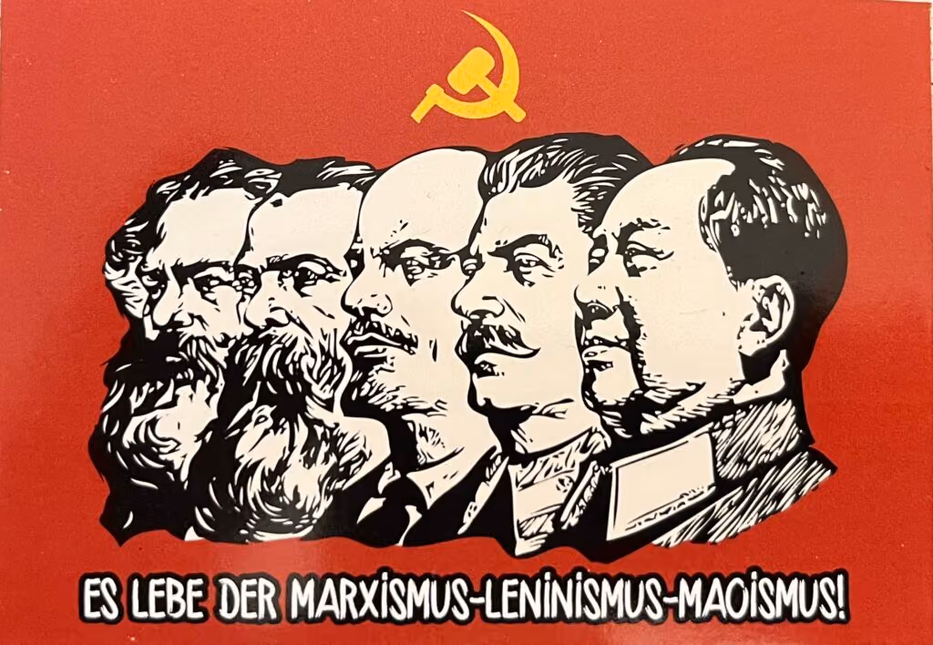 Es lebe der Marxismus-Leninismus-Maoismus