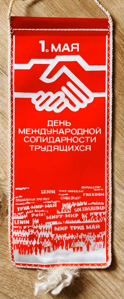 1. Mai - Tag der internationalen Solidarität der Werktätigen