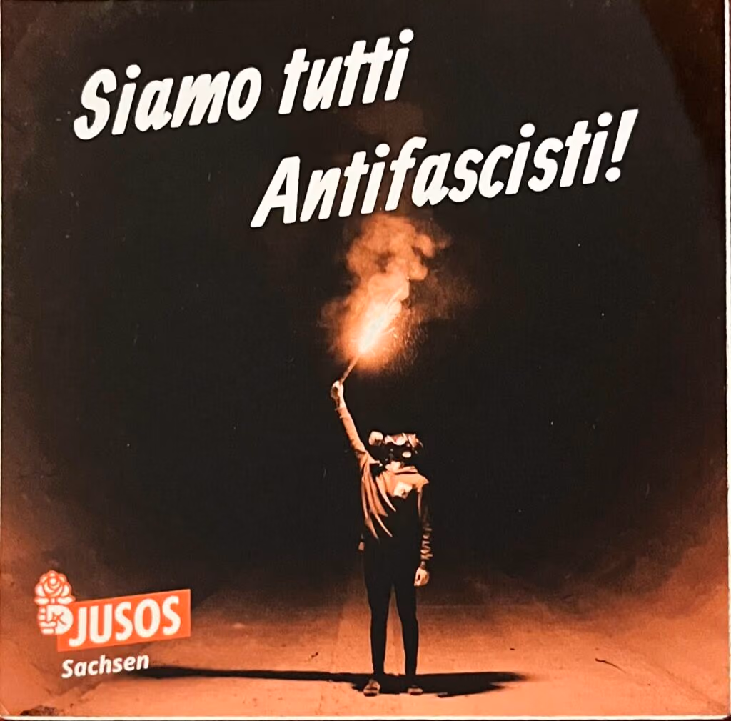 JUSOS-Sachsen - Siamo tutti Antifascisti!