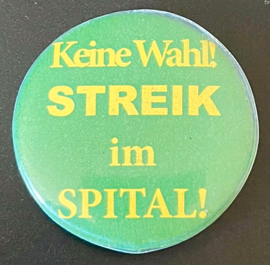 Keine Wahl! Streik im Spital!
