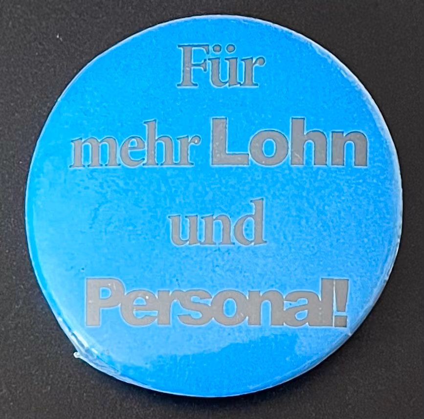 Für mehr Lohn und Personal!