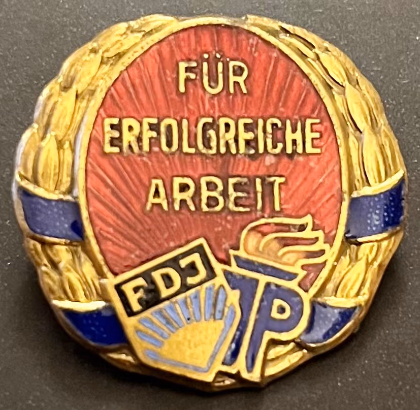 FDJ / Thälmannpioniere - Für erfolgreiche Arbeit