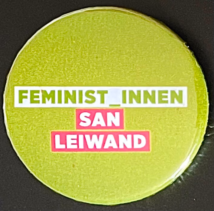 Die Grünen - Feminist_innen san leiwand