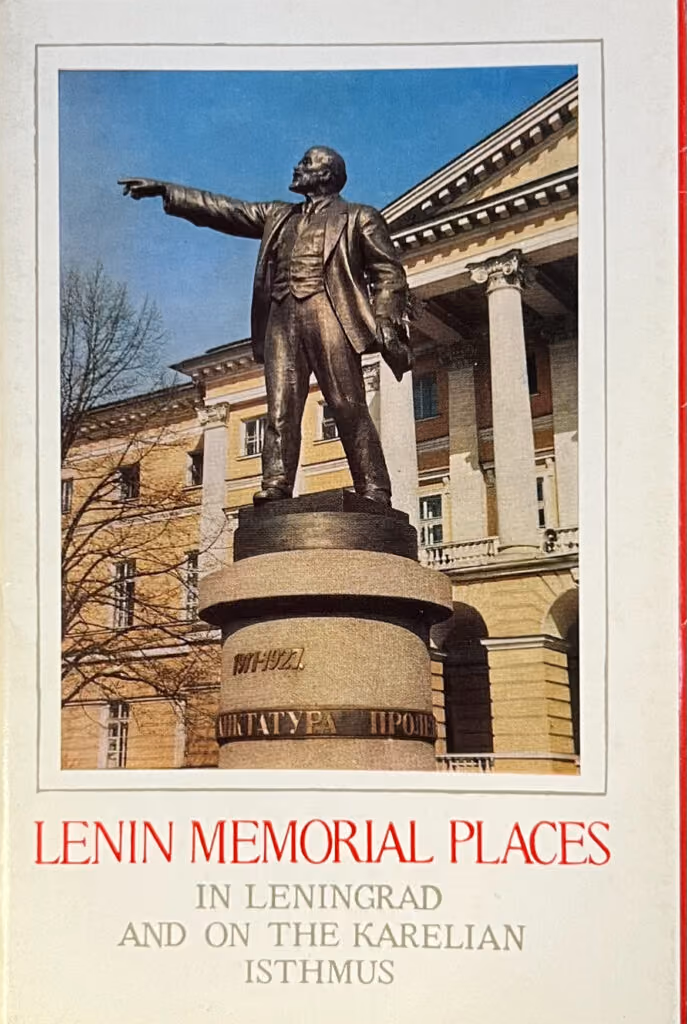 Lenin Memorial Places in Leningrad and on the Karelian Isthmus