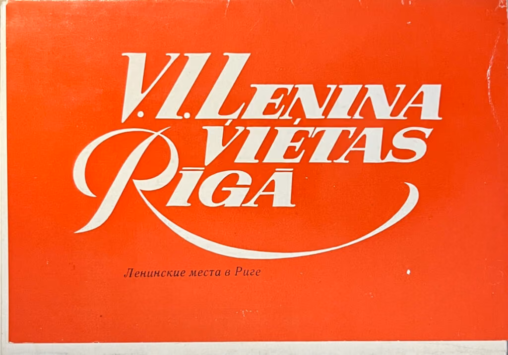 Lenin Orte in Riga