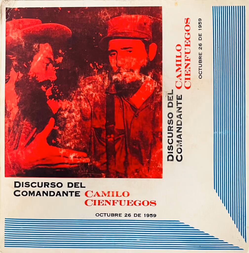 Rede des Kommandanten Camilo Cienfuegos, 26.Oktober 1959